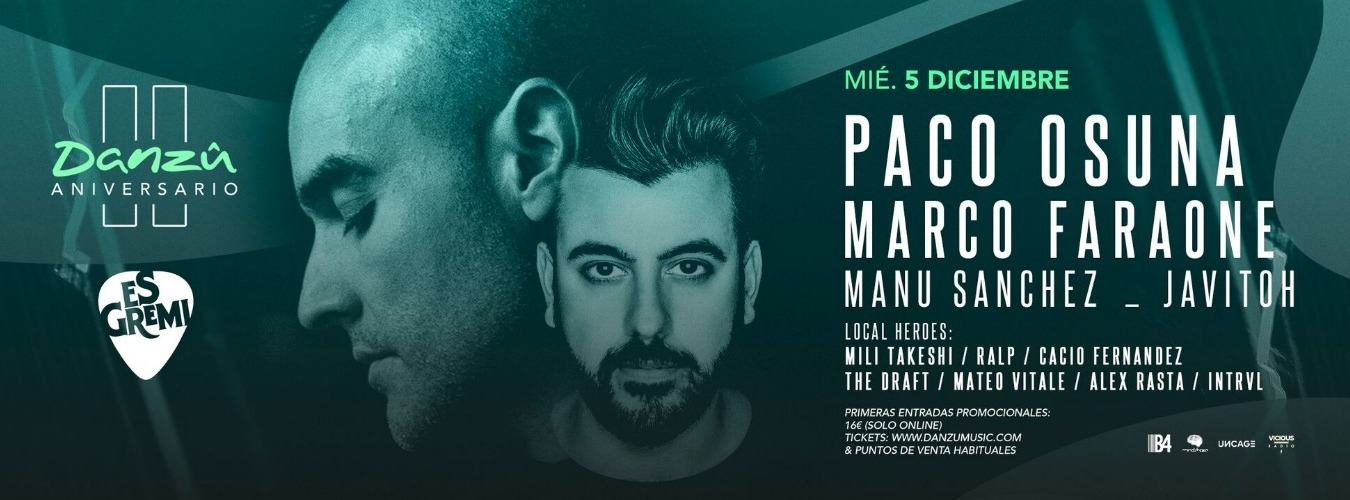 II Anniversary Danzû w/ Paco Osuna & Marco Faraone at Es Gremi image