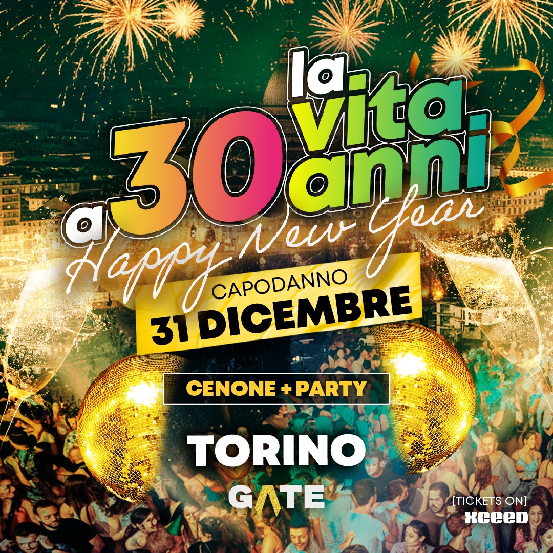 Il Capodanno di Torino con "La Vita a 30 anni" 📍 Gate Club @Torino image