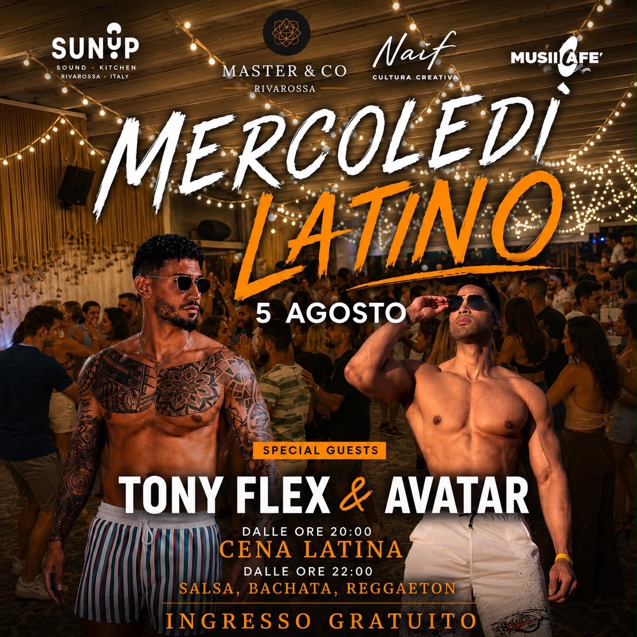 IL MERCOLEDÌ LATINO DEL SUN UP • Special guests TONY FLEX & AVATAR