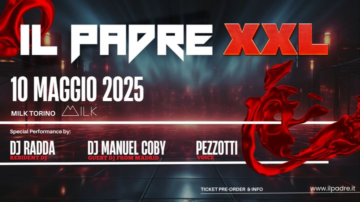 Cover for event: IL PADRE XXL - Closing Party
