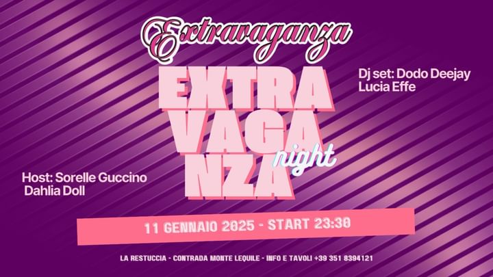 Cover for event: IL SABATO EXTRAVAGANZA con Dodo, Lucia Effe, Sorelle Guccino, Dahlia Doll & more