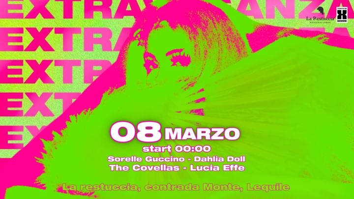 Cover for event: IL SABATO EXTRAVAGANZA con Sorelle Guccino,Lucia Effe, The Covellas & more