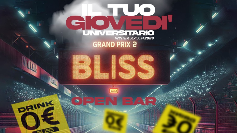 IL TUO GIOVEDÌ UNIVERSITARIO - OPEN BAR 