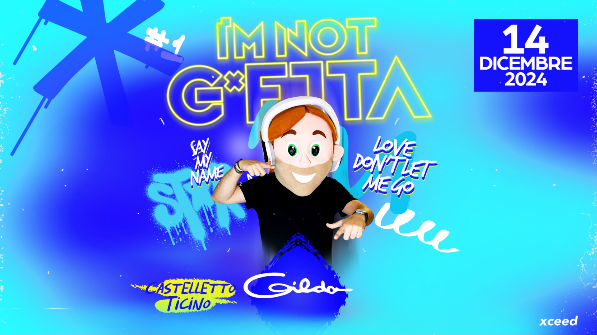I'm Not G*etta | Sab. 14/12 | Discoteca Gilda image