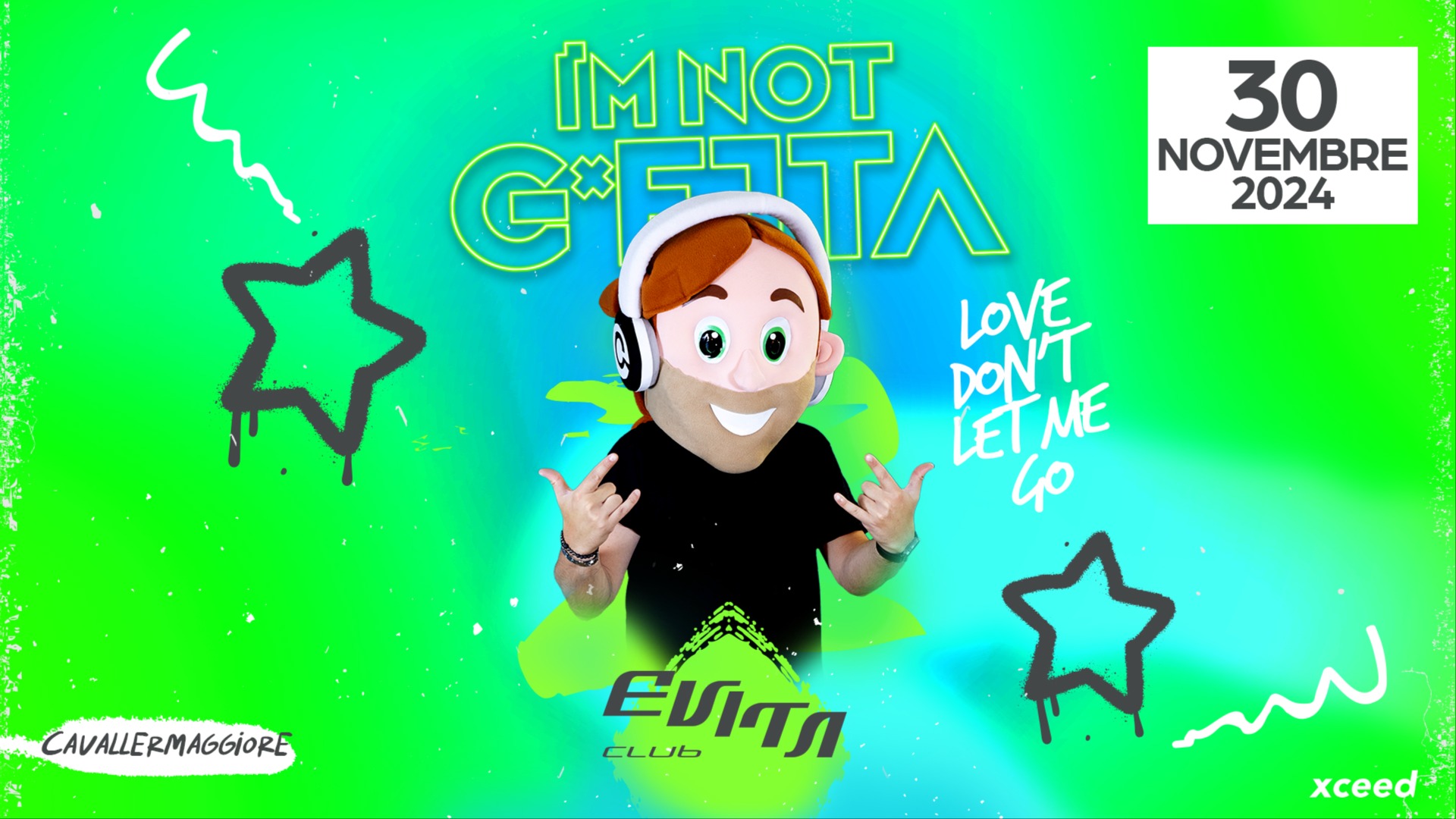 I'm Not G*etta | Sab. 30/11 | Evita Club