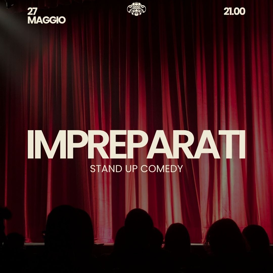IMPREPARATI uno Stand up improvvisato image