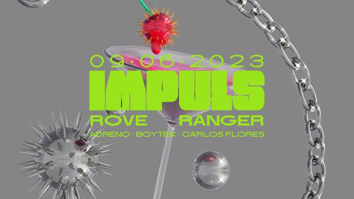 Cover for event: IMPULS w/ ROVE RANGER