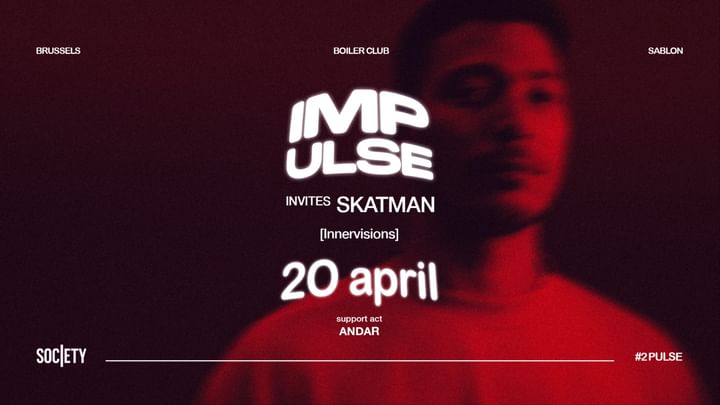 Cover for event: IMPULSE invites – SKATMAN | 20.04