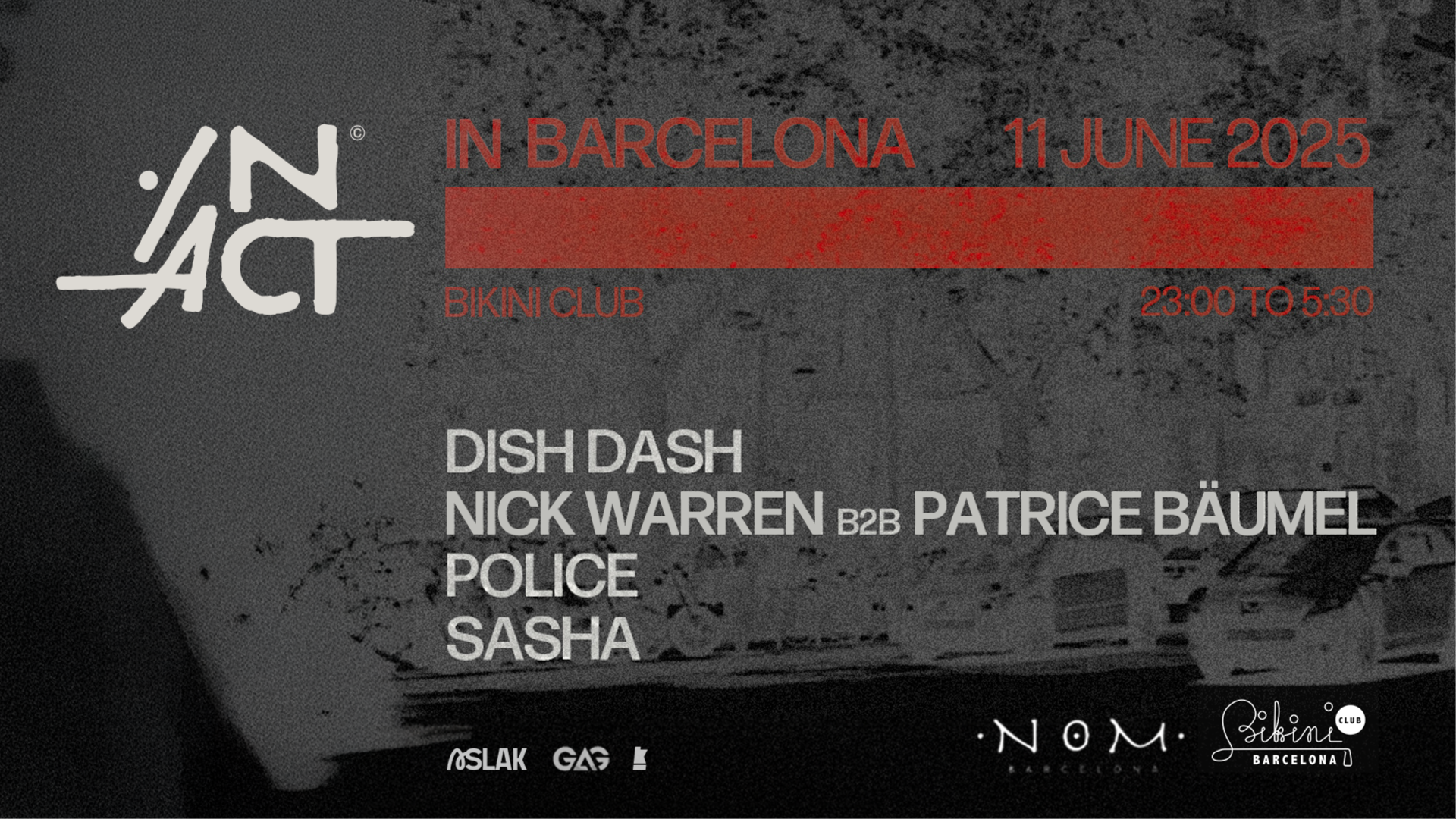 IN ACT BCN: Dish Dash, Nick Warren b2b Patrice Bäumel, Police, Sasha image