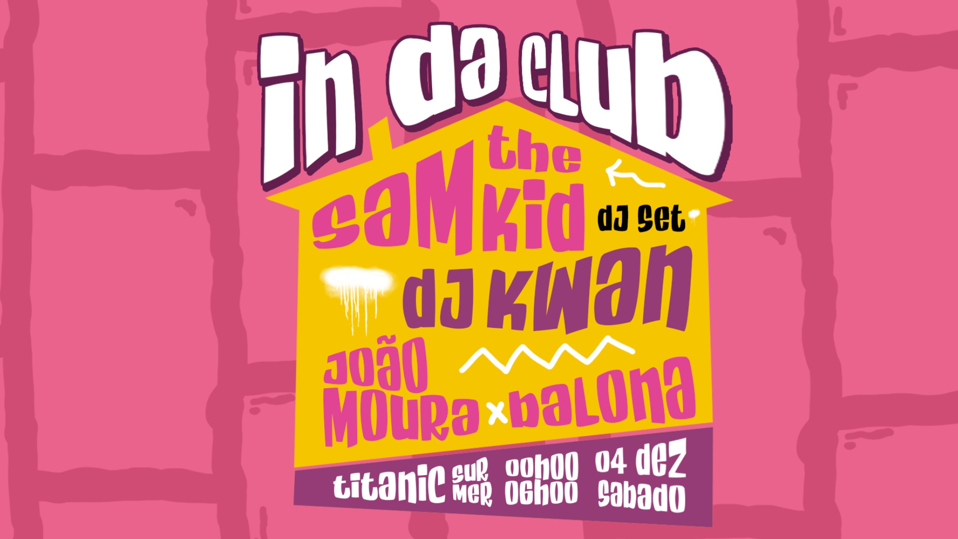 In da Club - Hip-Hop Party @ Titanic Sur Mer
