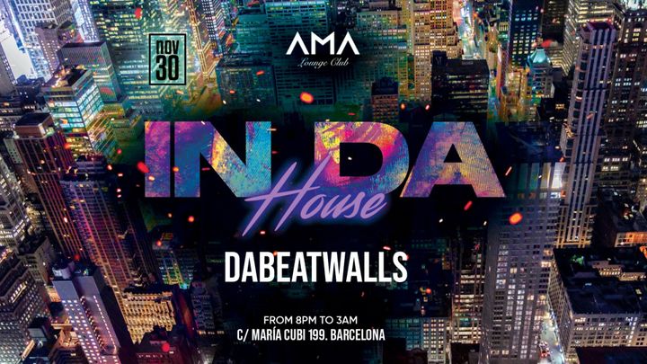 Cover for event: In Da House at AMA Lounge Bar