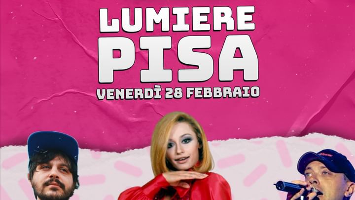 Cover for event: In Nome del Pop Italiano | PISA, Lumiere