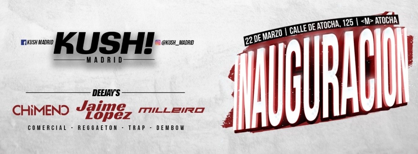 Inauguración Kush! Madrid image