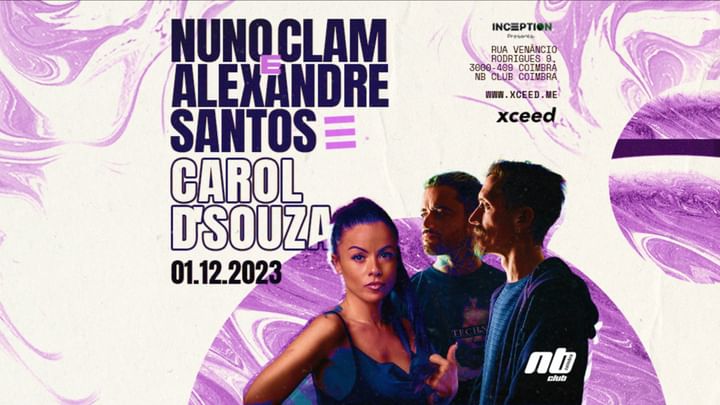 Cover for event: INCEPTION: Nuno Clam B2B Alexandre Santos & Carol D' Souza