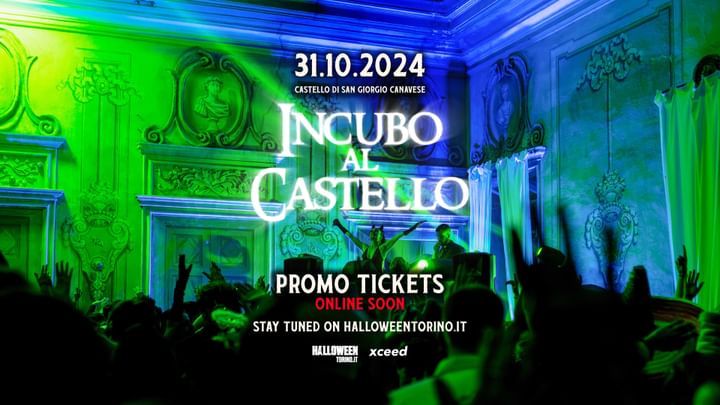 Cover for event: Incubo al Castello - Halloween Party in Openbar @Castello San Giorgio Canavese