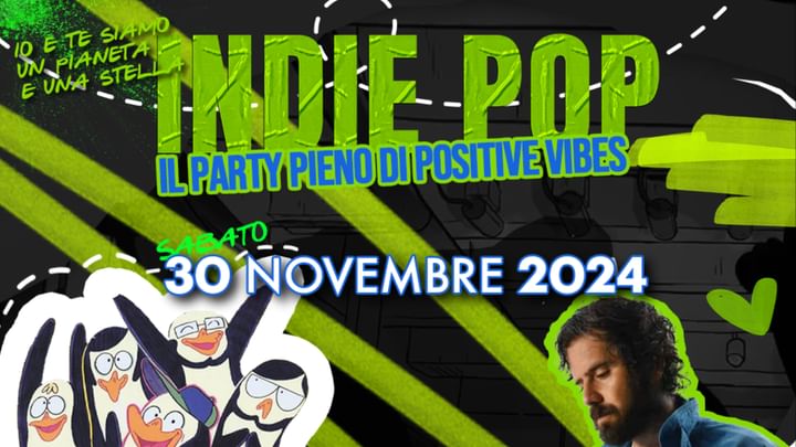 Cover for event: Indie Pop "Il party pieno di positive vibes" | 30.11 @Demodè 