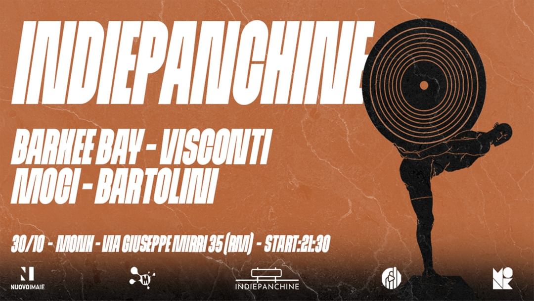 Cartell de l'esdeveniment INDIEPANCHINE ft. MArteLive: Bartolini, Visconti, Moci & Barkee Bay LIVE 