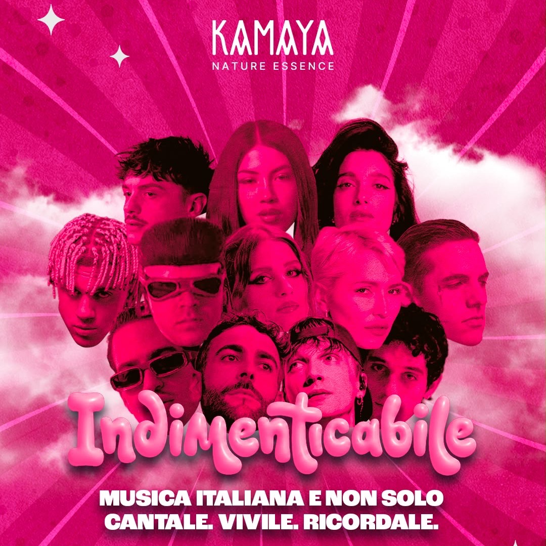 INDIMENTICABILE | KAMAYA 02.08.26