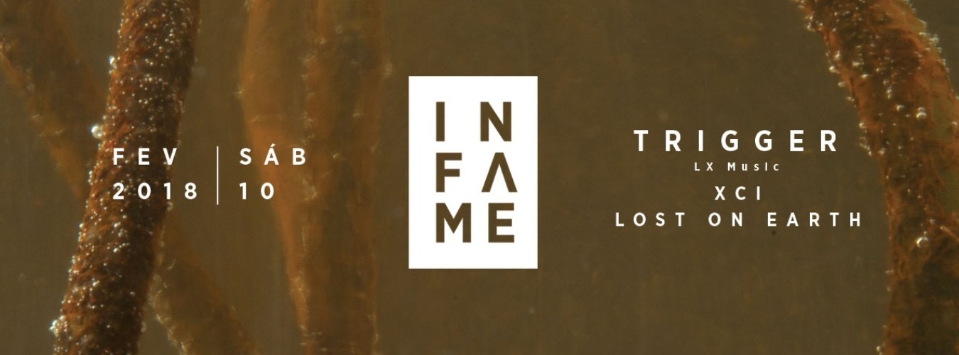 Infame Club c/ Trigger, XCI, Lost On Earth image