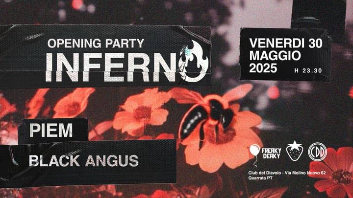 Cover for event: INFERNO OPENING PARTY  W/ PIEM - BLACK ANGUS