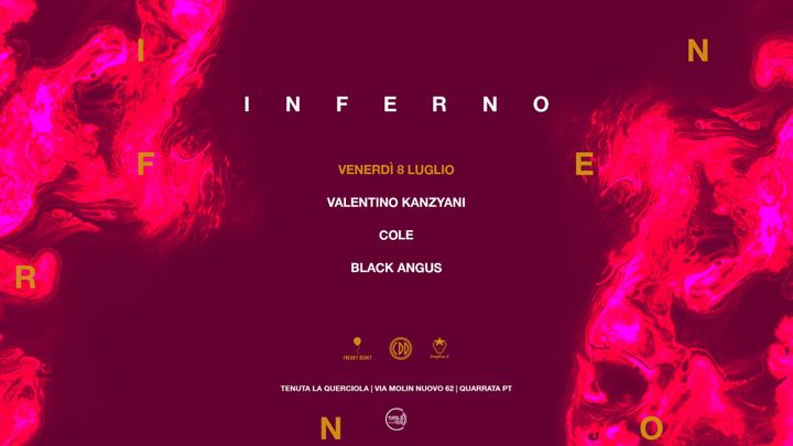 Cover for event: Inferno - Venerdì 8 Luglio 2022