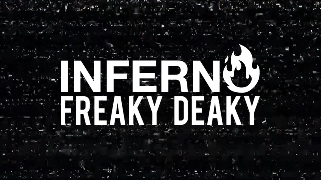 Inferno w/ Freaky Deaky image