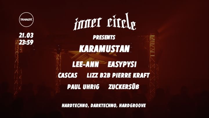 Cover for event: Inner Circle pres.: Karamustan, Lee-Ann, Easypysi