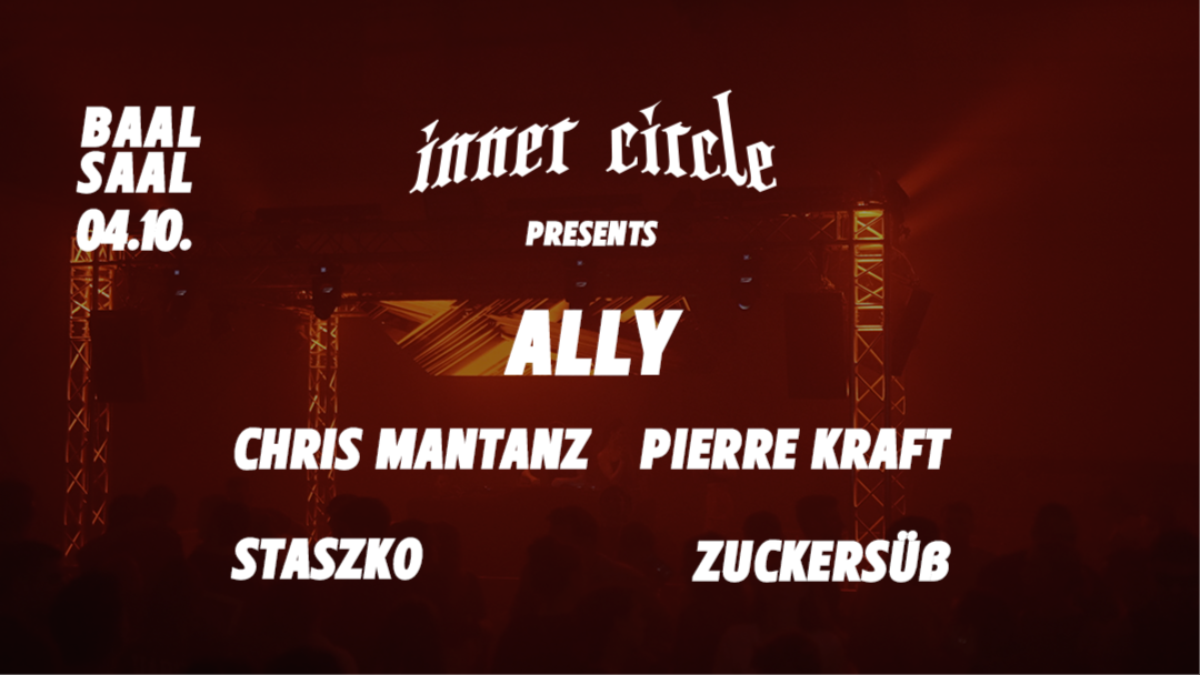 Inner Circle presents: ALLY image