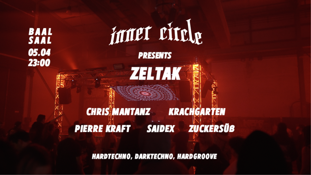 Inner Circle presents: Zeltak image