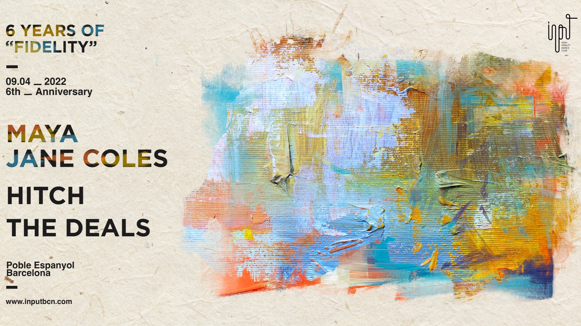 INPUT 6th ANNIVERSARY with MAYA JANE COLES image