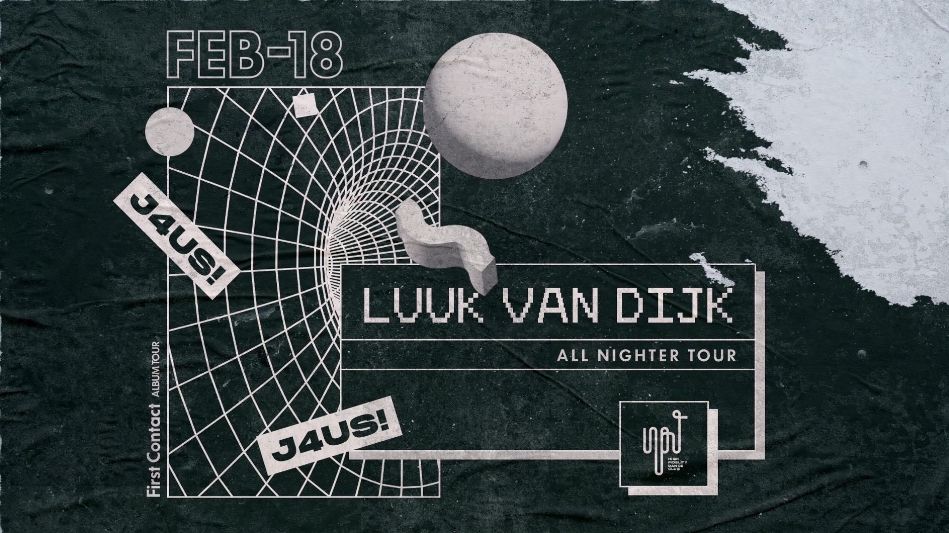 J4US pres. All Nighter Tour by LUUK VAN DIJK