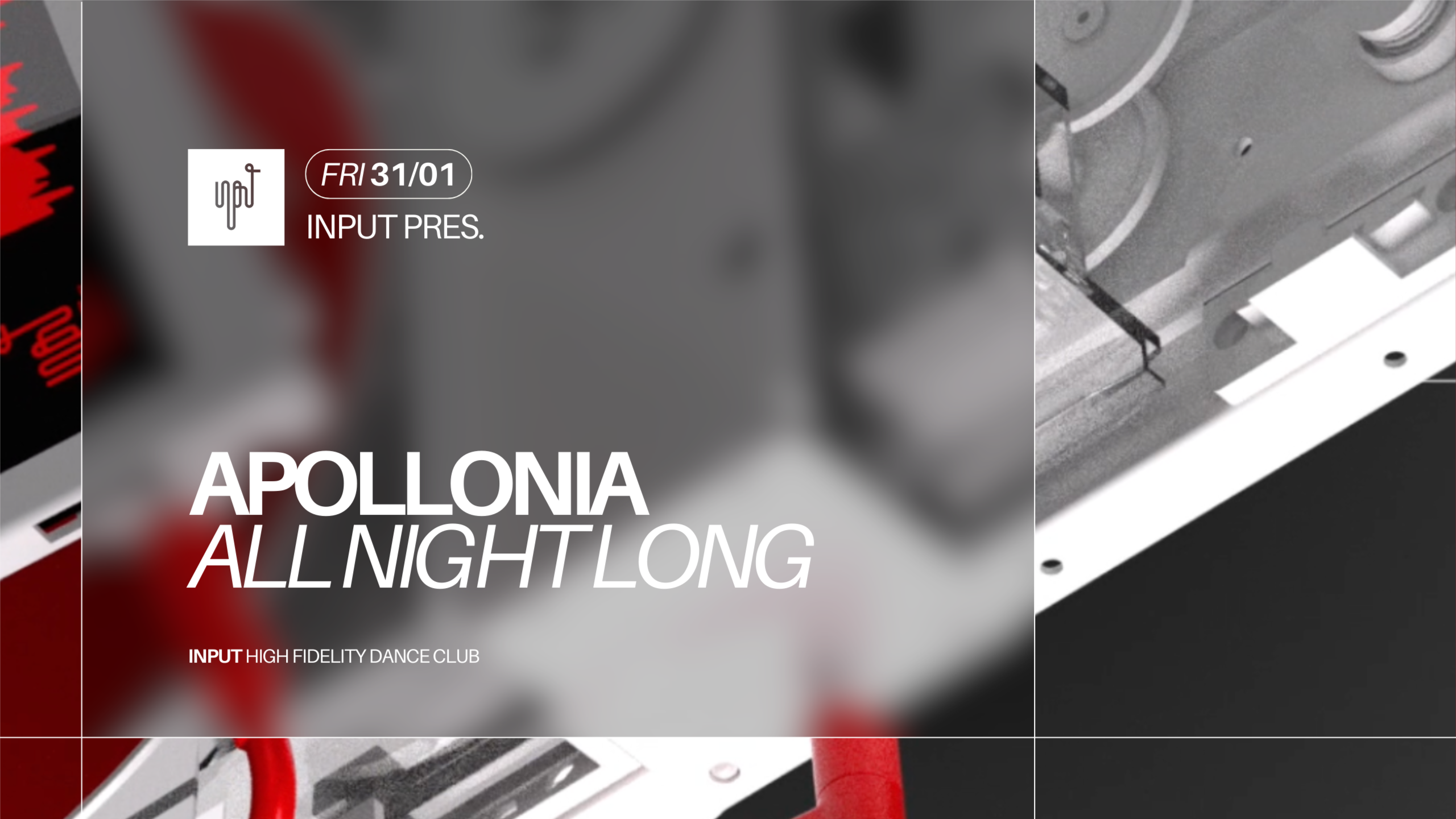 INPUT pres. APOLLONIA All Night Long