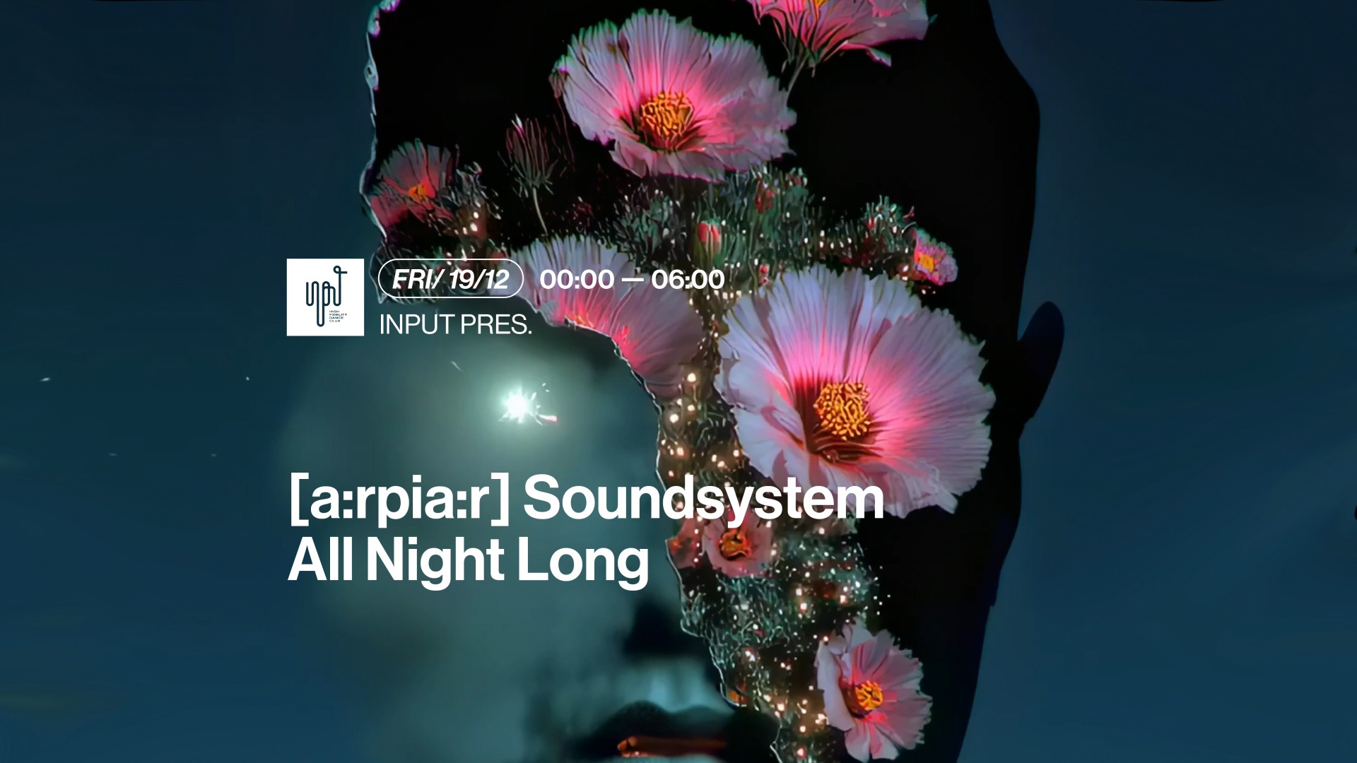 INPUT pres. [a:rpia:r] Soundsystem  image