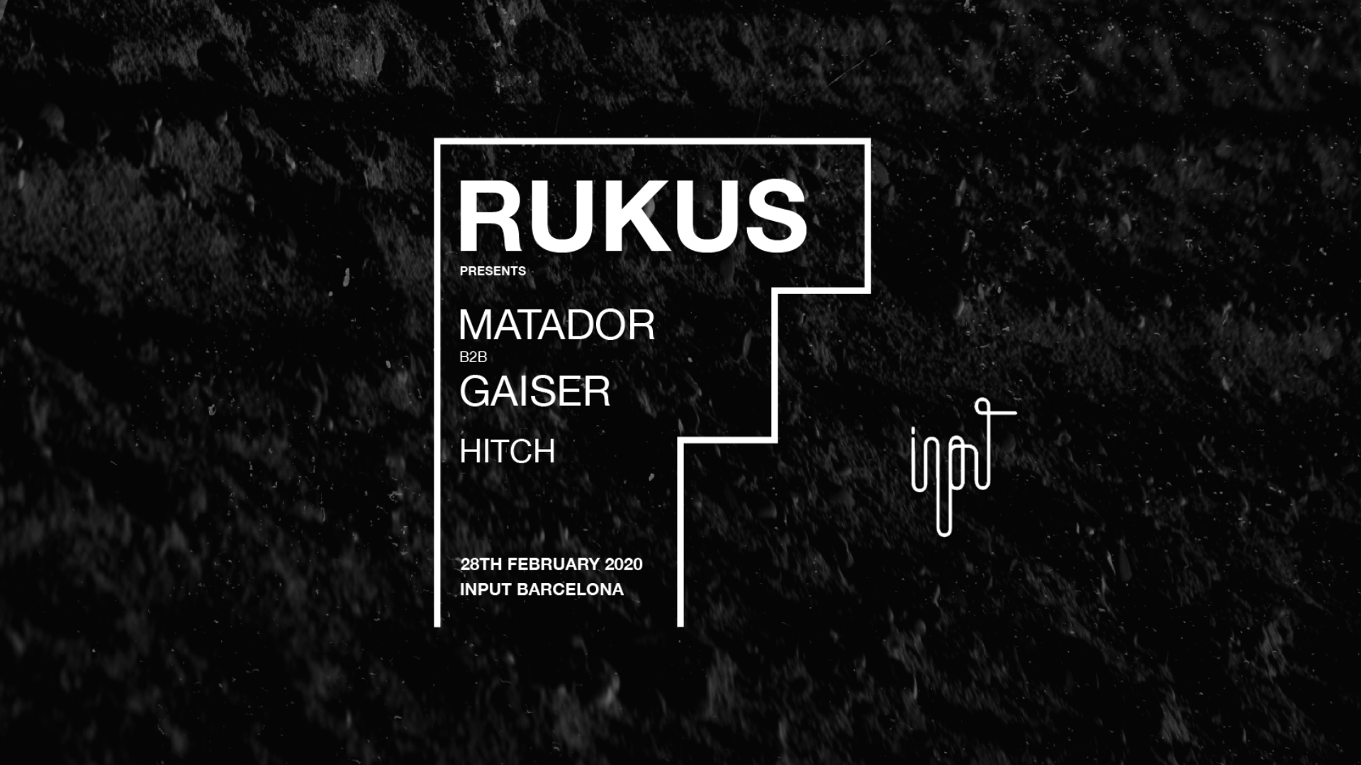 INPUT pres. Rukus night with Matador & Gaiser image