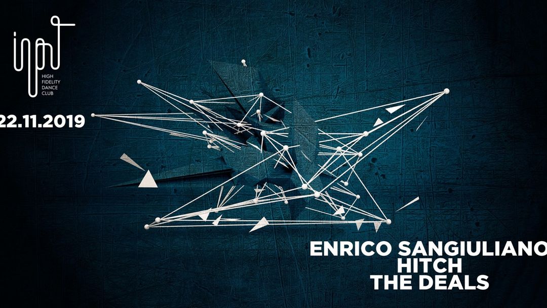 Input presents Enrico Sangiuliano event cover
