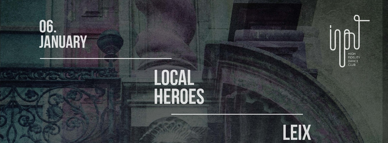 INPUT presents Local Heroes image