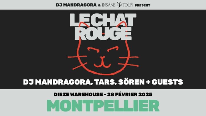 Cover for event: INSANE TOUR 2025 | MONTPELLIER - Mandragora + Guests