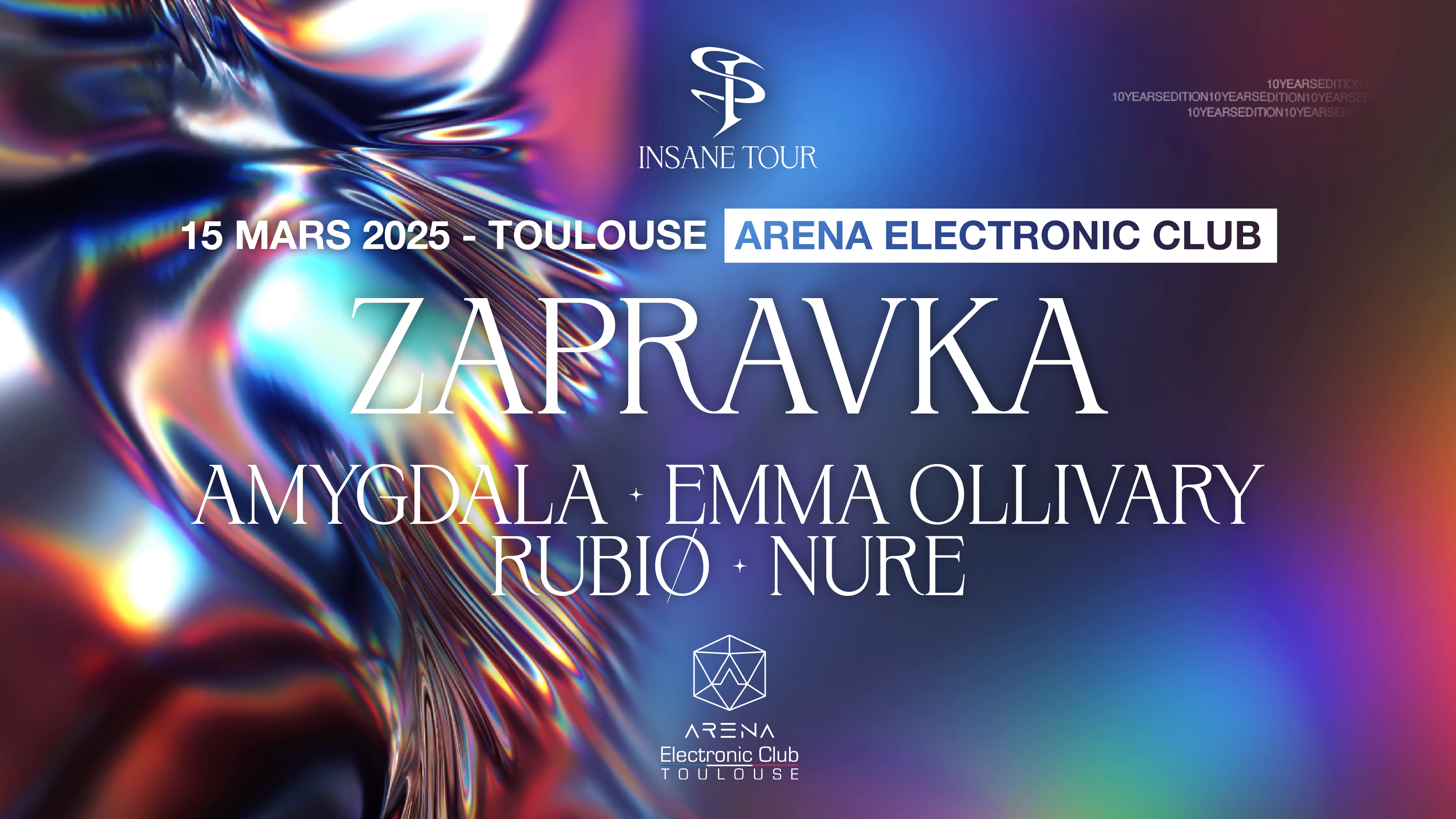 INSANE TOUR 2025 | TOULOUSE - Zapravka · Amygdala · Nure · Emma Ollivary · Rubiø image