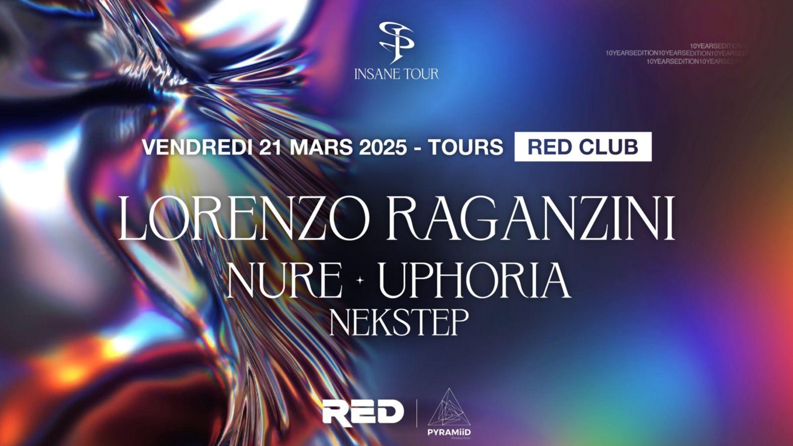 INSANE TOUR 2025 | TOURS - Lorenzo Raganzini · Uphoria · Nure & more image