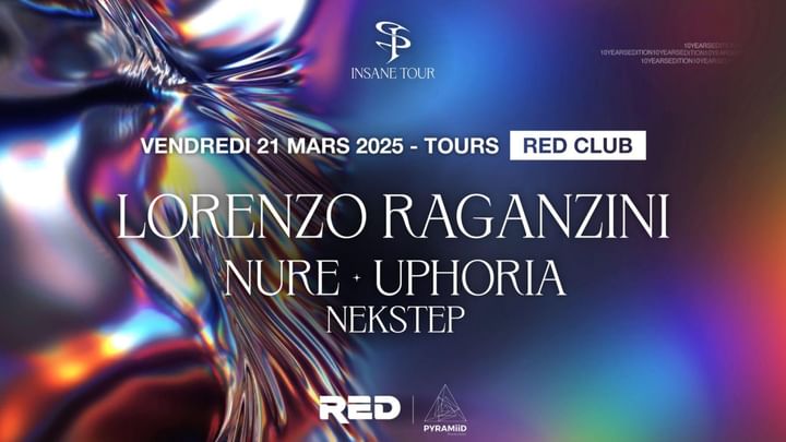 Cover for event: INSANE TOUR 2025 | TOURS - Lorenzo Raganzini · Uphoria · Nure & more