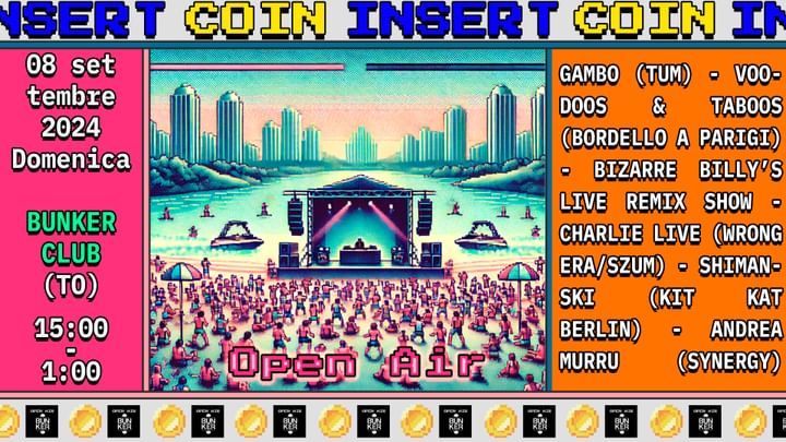 Cover for event: Insert Coin - Open Air 