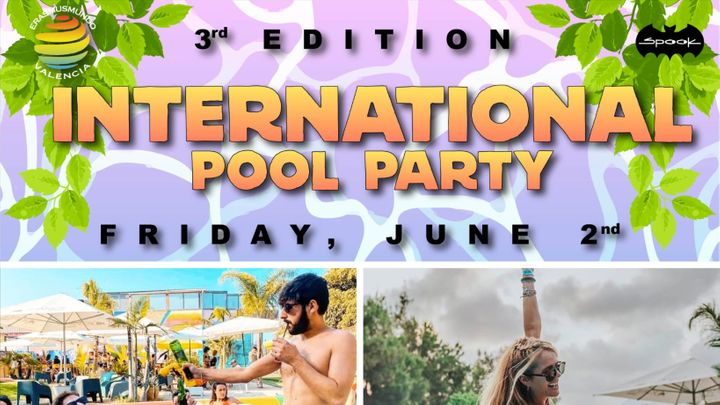 Cover for event: INTERNACIONAL POOL PARTY GARDEN BY SPOOK 3 EDITION