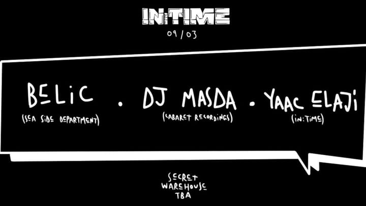Cover for event: IN:TIME S2E3 w/ DJ MASDA , YAAC ELAJI & BELIC