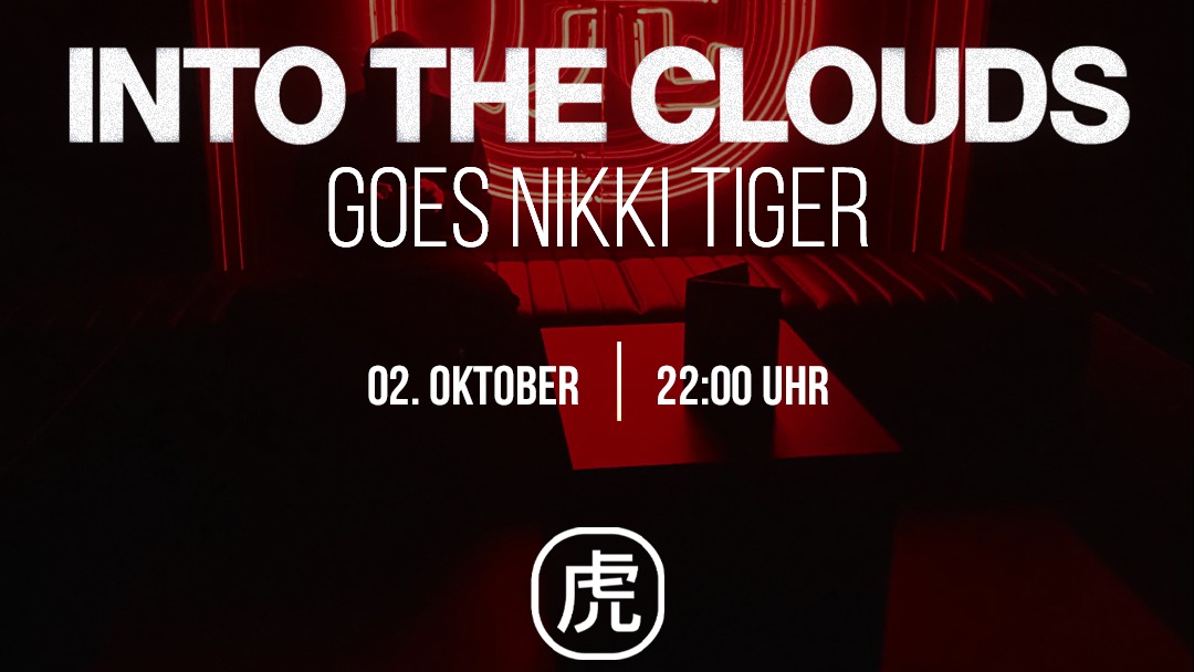 INTO THE CLOUDS NIGHT EDITION AT NIKKI TIGER image