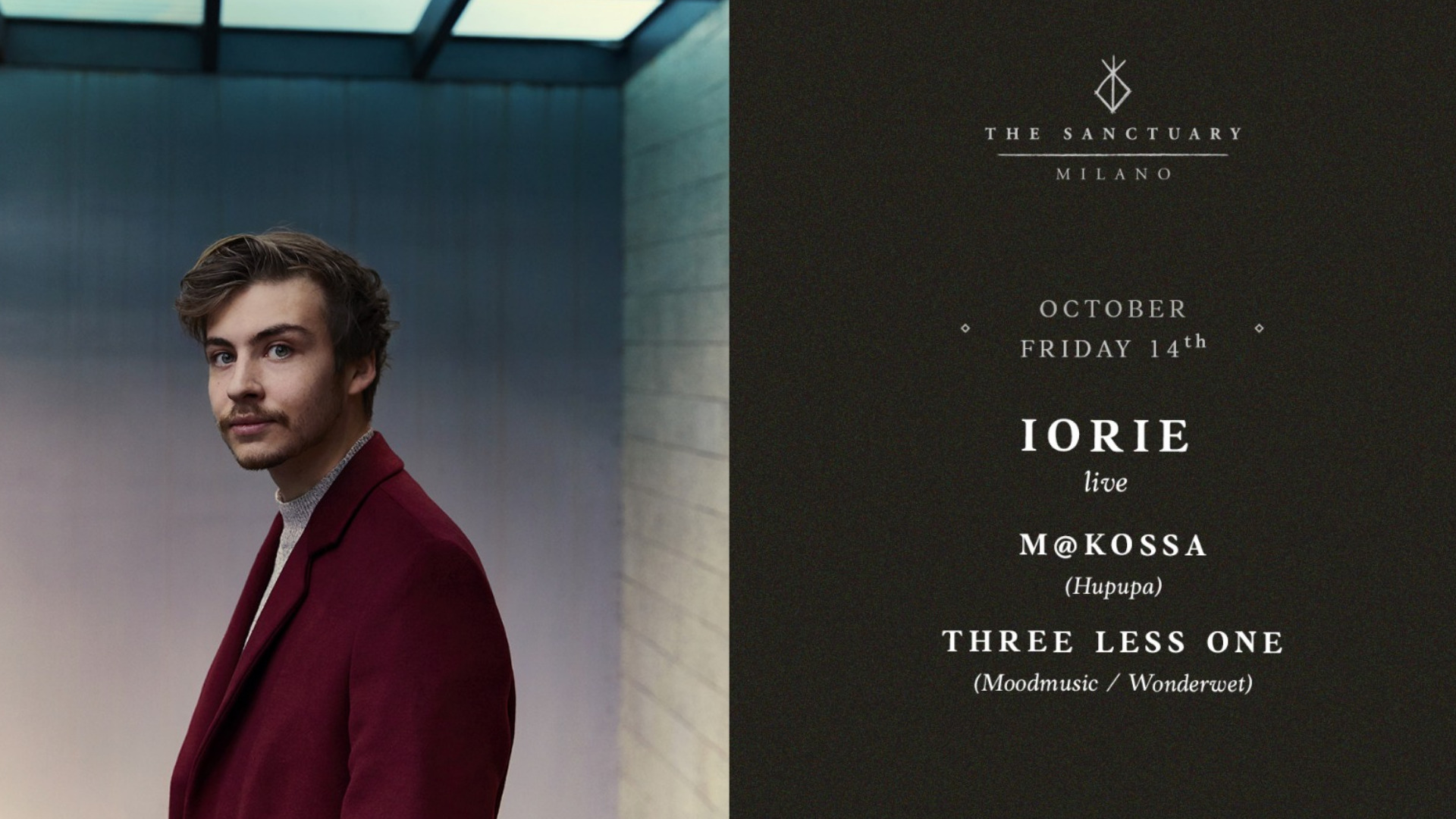 Iorie (Live) + Makossa + Three Less One | The Sanctuary Milan |