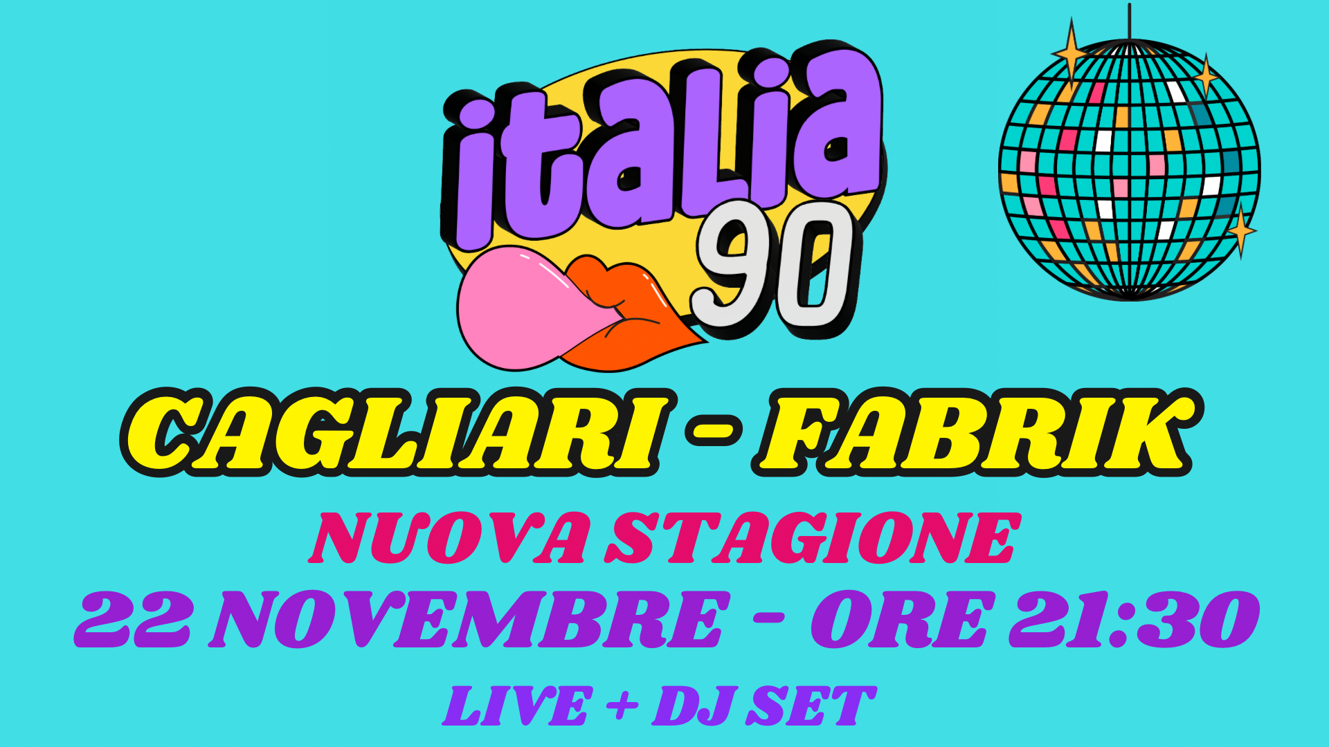 ITALIA 90 CAGLIARI LIVE + DJ SET ANNI 90| 22 NOVEMBRE FABRIK - ORE 21:30 image