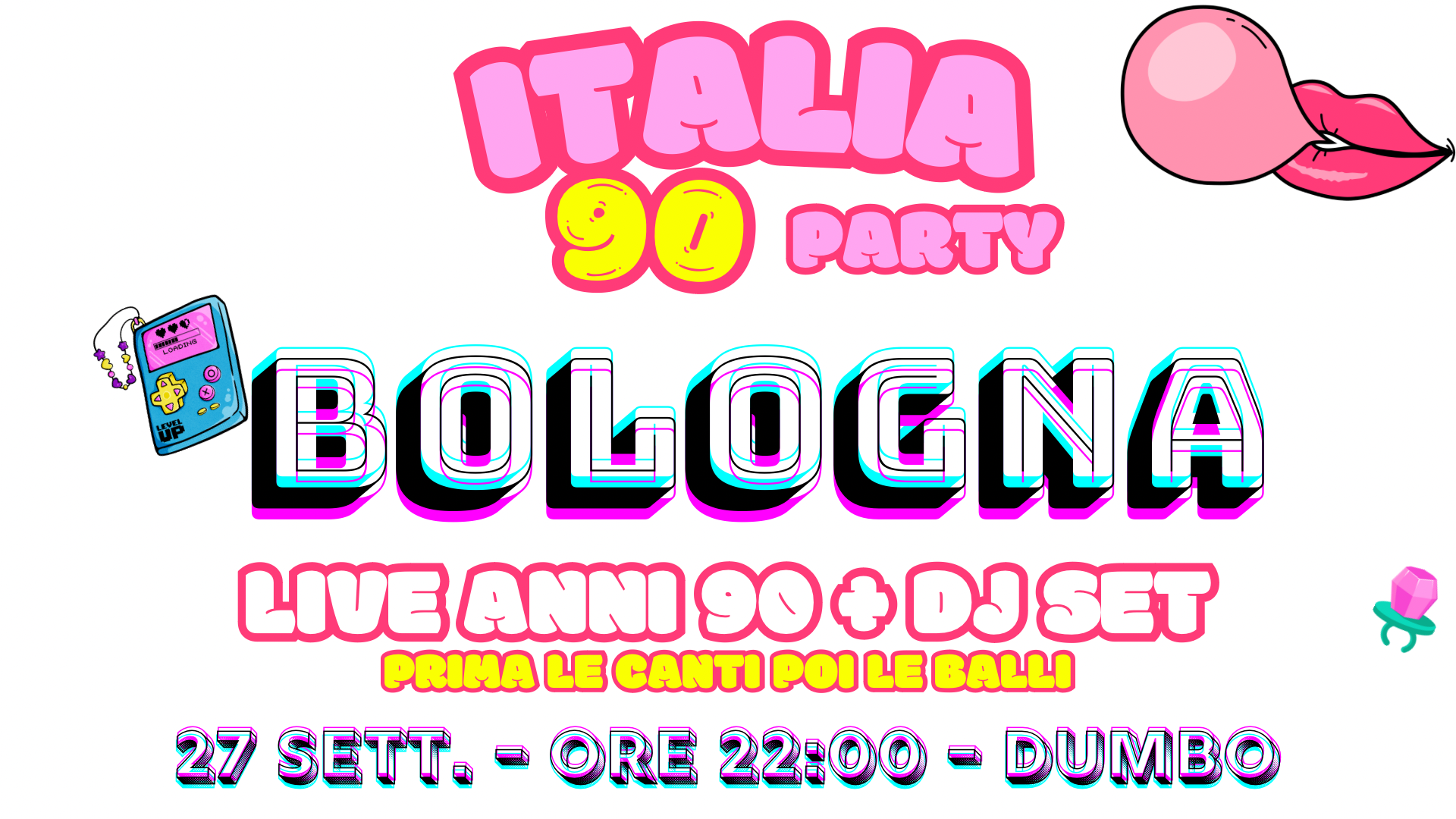 ITALIA 90 party BOLOGNA a DUMBO - live anni 90 + dj set 