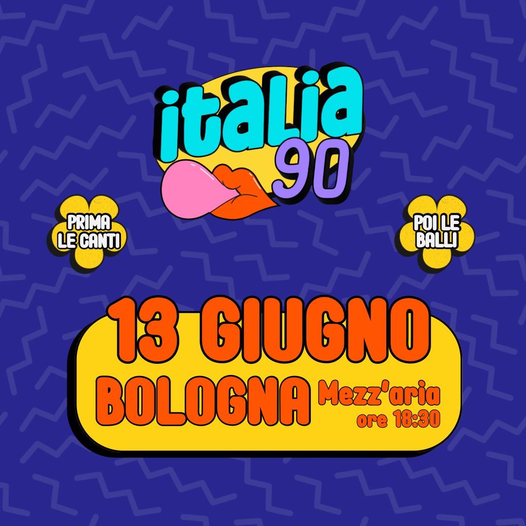 Italia 90 party Bologna + indie club party | Mezz’aria 13 GIUGNO ORE 18:30 | image
