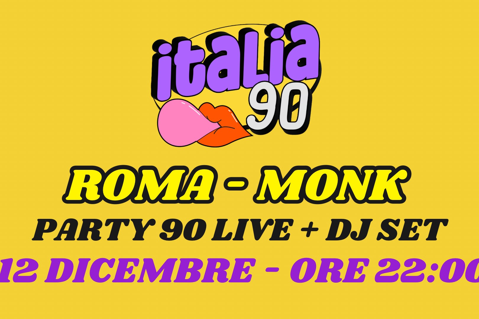 ITALIA 90 PARTY ROMA | LIVE + DJ SET | MONK | 12 DICEMBRE ORE 22:00 image