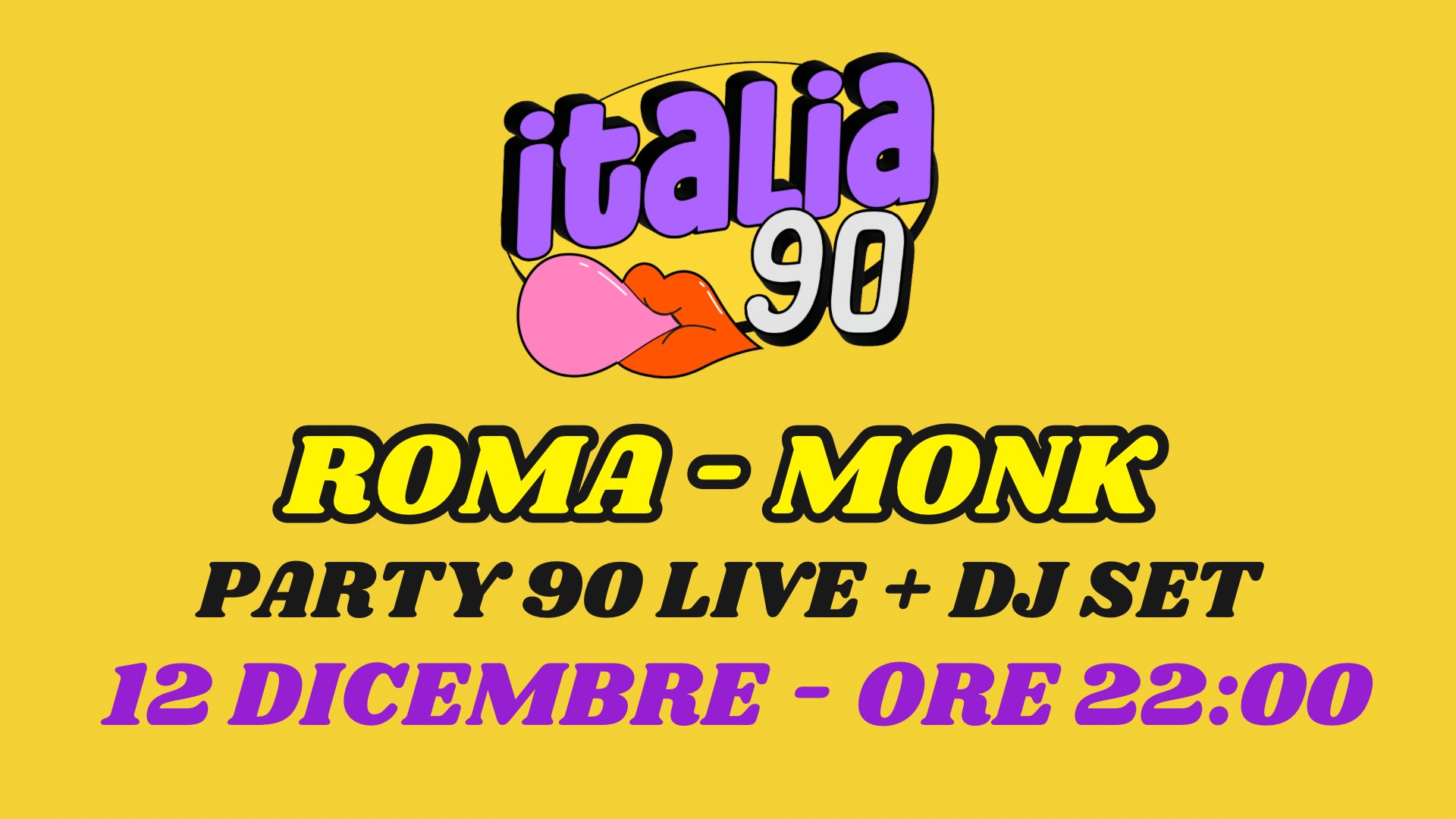 ITALIA 90 PARTY ROMA | LIVE + DJ SET | MONK | 12 DICEMBRE ORE 22:00 image